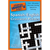  The Complete Idiot's Guide to Spanish - English Crossword Puzzles