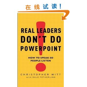 Real Leaders Don't Do Powerpoint: How to Speak So People Listen [ƽװ]