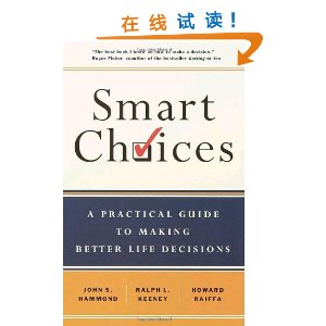 Smart Choices:A Practical Guide to Making Better Decisions [ƽװ]