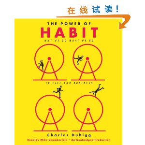 The Power of Habit: Why We Do What We Do in Life and Business [CD]