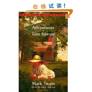 The Adventures of Tom Sawyer (Bantam Classics) [ƽװ]