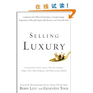 Selling Luxury: Connect with Affluent Customers, Create Unique Experiences Through Impeccable Service, and Close the Sale [װ]