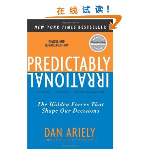 Predictably Irrational: The Hidden Forces That Shape Our Decisions [ƽװ]