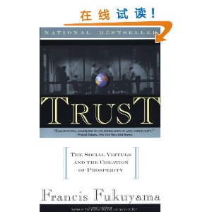 Trust: The Social Virtues and the Creation of Prosperity [ƽװ]