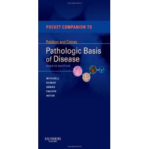 Pocket Companion to Robbins & Cotran Pathologic Basis of Disease, 8th Edition [ƽװ]