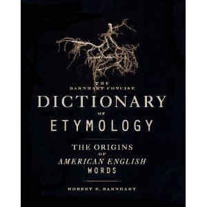 Barnhart Concise Dictionary of Etymology [װ]