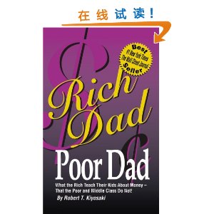 Rich Dad, Poor Dad: What the Rich Teach Their Kids About Money - That the Poor and the Middle Class Do Not! [װ]