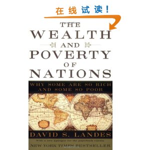 The Wealth and Poverty of Nations: Why Some Are So Rich and Some So Poor [ƽװ]