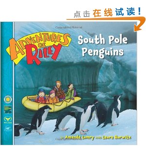 Adventures of Riley #3: South Pole Penguins