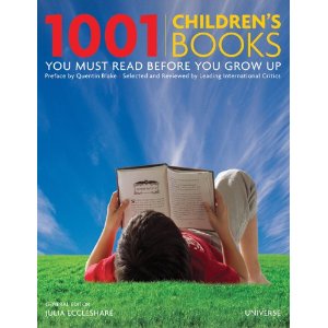 1001 Children's Books You Must Read Before You Grow Up