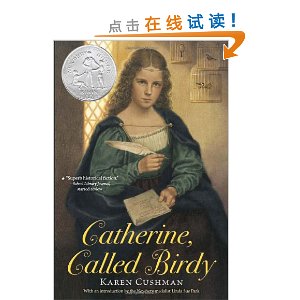 Catherine, Called Birdy