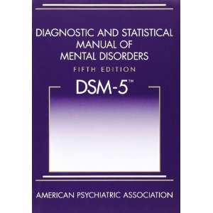 Diagnostic and Statistical Manual of Mental Disorders