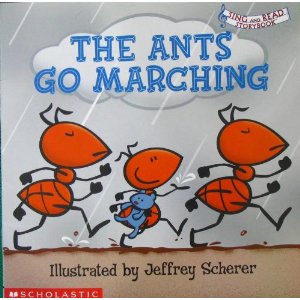 The ants go marching Sing and read storybook