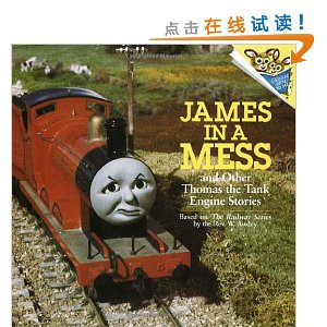 James in a Mess and Other Thomas the Tank Engine Stories (Thomas & Friends)