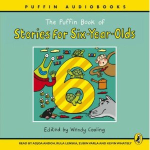 The Puffin Book of Stories for Six-year-olds