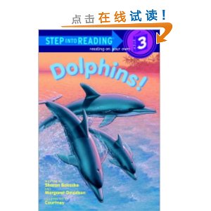 Dolphins! (Step into Reading, Step 3)