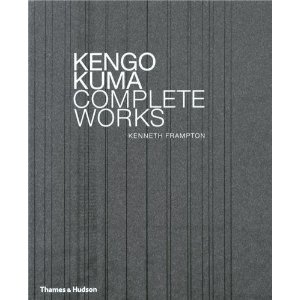 Kengo Kuma: Complete Works