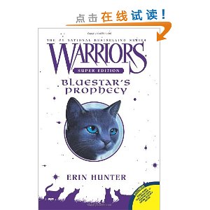 Warriors Super Edition: Bluestar's Prophecy