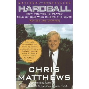 Hardball: How Politics is Played, Told by One Who Knows the Game