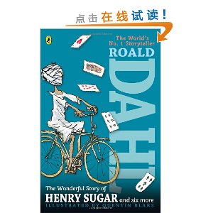 The Wonderful Story of Henry Sugar, and Six More