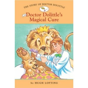 The Story of Doctor Dolittle: Doctor Dolittle's Magical Cure No. 4