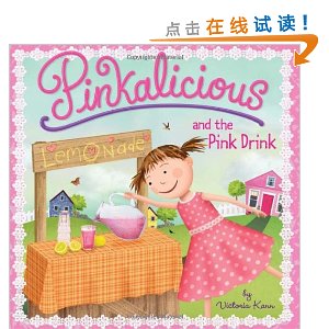 Pinkalicious: Pinkalicious and the Pink Drink