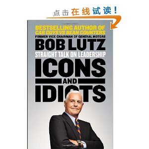 Icons and Idiots: Straight Talk on Leadership