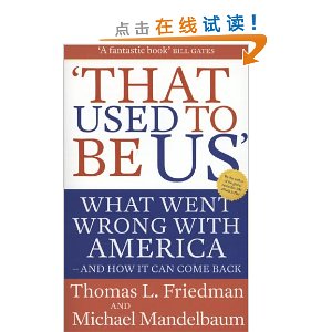 That Used to be Us: What Went Wrong with America - and How it Can Come Back