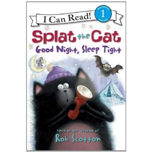 Splat the Cat: Good Night, Sleep Tight