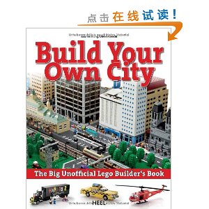 Build Your Own City: The Big Unofficial Lego Builders Book