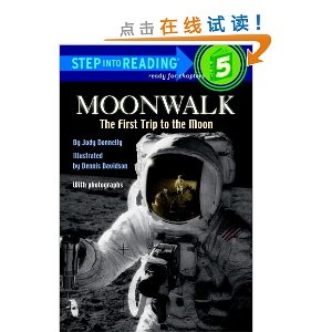 Moonwalk: The First Trip to the Moon