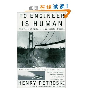 To Engineer Is Human: The Role of Failure in Successful Design