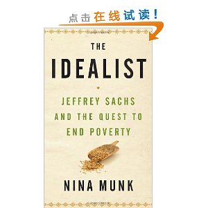 The Idealist: Jeffrey Sachs and the Quest to End Poverty