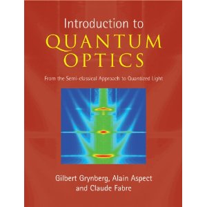 An Introduction to Quantum Optics: From the Semi-classical Approach to Quantized Light