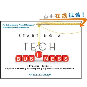 Starting a Tech Business: A Practical Guide for Anyone Creating or Designing Applications or Software