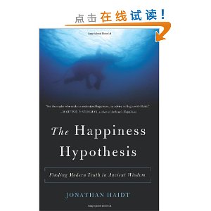 The Happiness Hypothesis: Finding Modern Truth in Ancient Wisdom