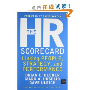 The HR Scorecard: Linking People, Strategy and Performance