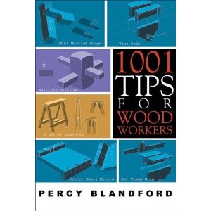 1001 Tips for Woodworkers