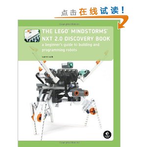 The LEGO MINDSTORMS NXT 2.0 Discovery Book: A Beginner's Guide to Building and Programming Robots