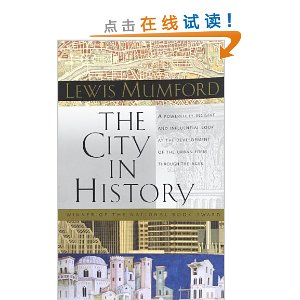 City in History: Its Origins, Its Transformations, and Its Prospects