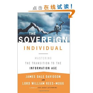 The Sovereign Individual: Mastering the Transition to the Information Age