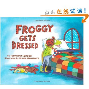 Froggy Gets Dressed