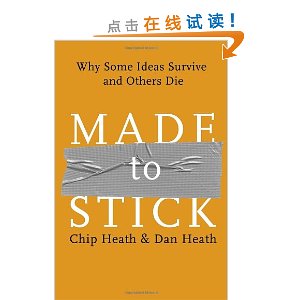 Made to Stick: Why Some Ideas Survive and Others Die