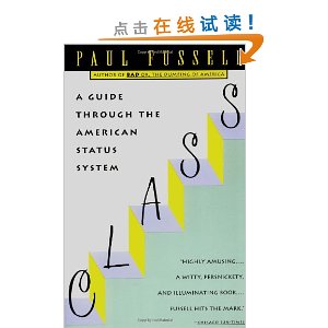 Class: A Guide Through the American Status System