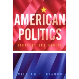 American Politics: Strategy and Choice