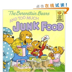 The Berenstain Bears and Too Much Junk Food