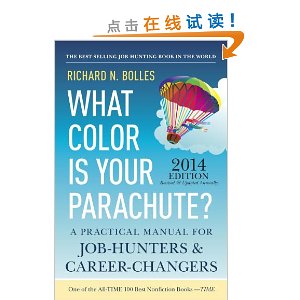 What Color Is Your Parachute? 2014: A Practical Manual for Job-Hunters and Career-Changers