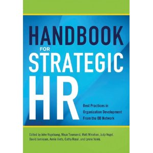 Handbook for Strategic HR: Best Practices in Organization Development from the OD Network