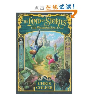 The Land of Stories: The Wishing Spell