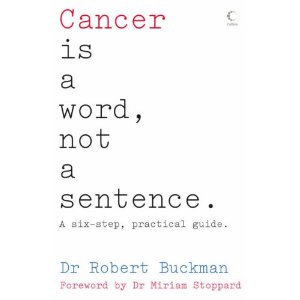 Cancer is a Word, Not a Sentence